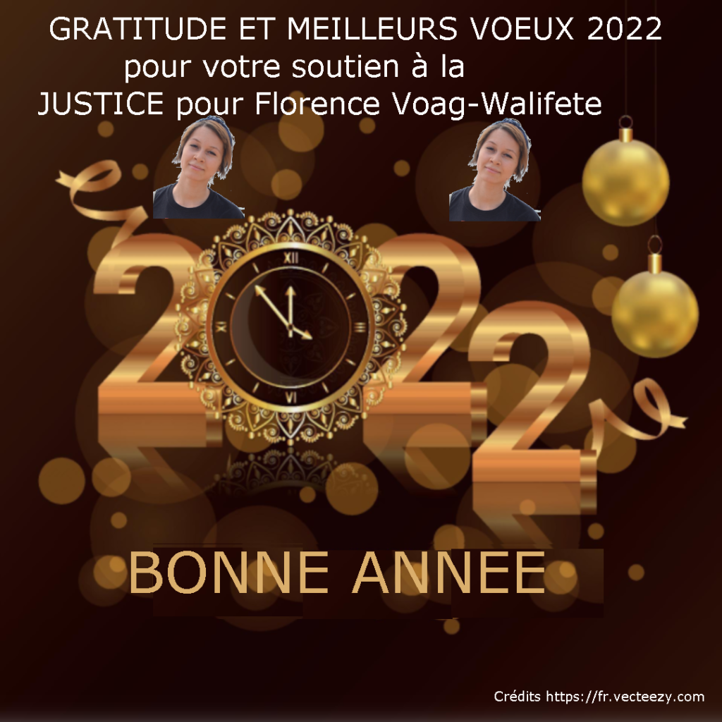 Remercients aux  soutiens à la Justice pour Florence Voag-Walifete - Bonne année 2022