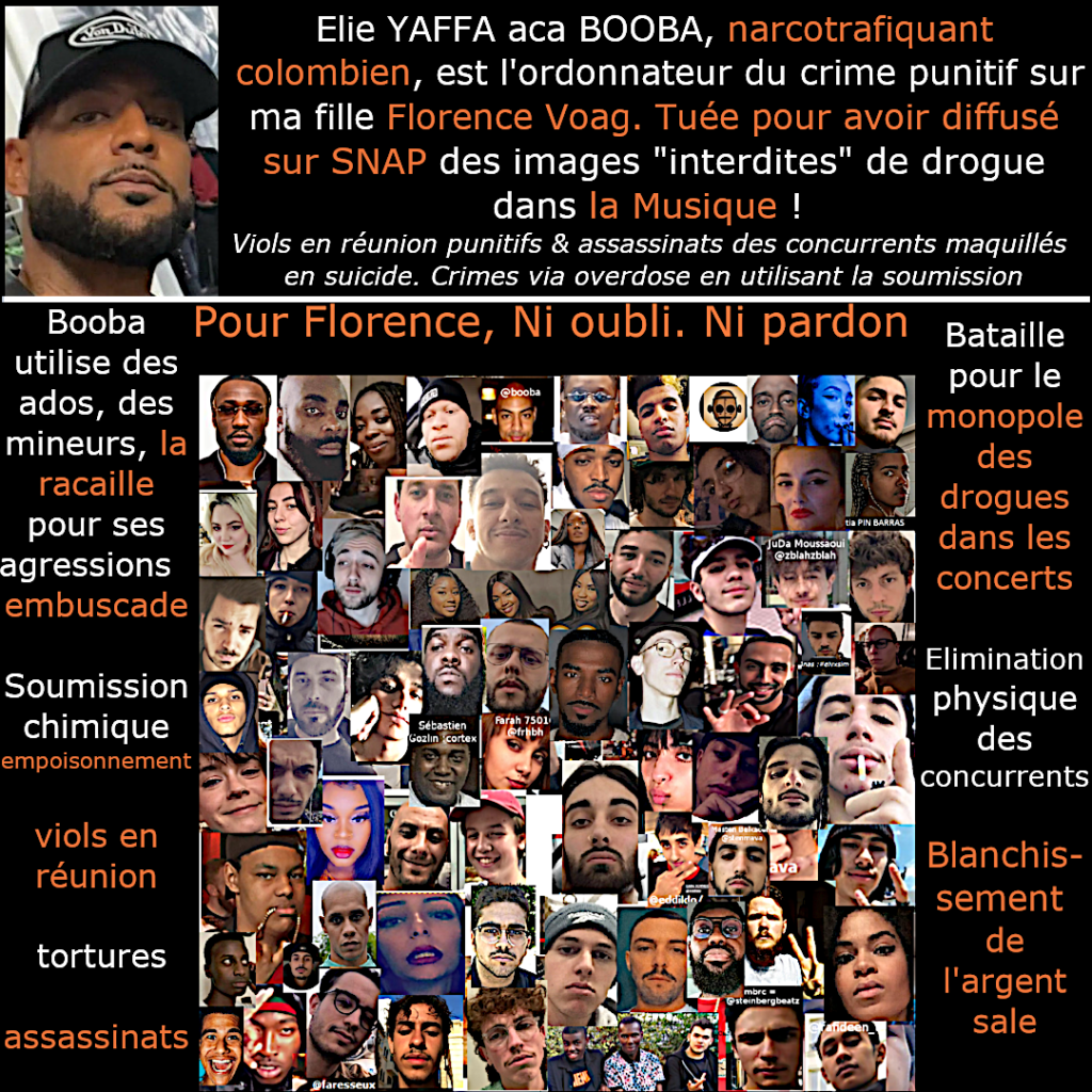 Crime impuni sur Florence VOAG ordonné par Elie YAFFA aca Booba