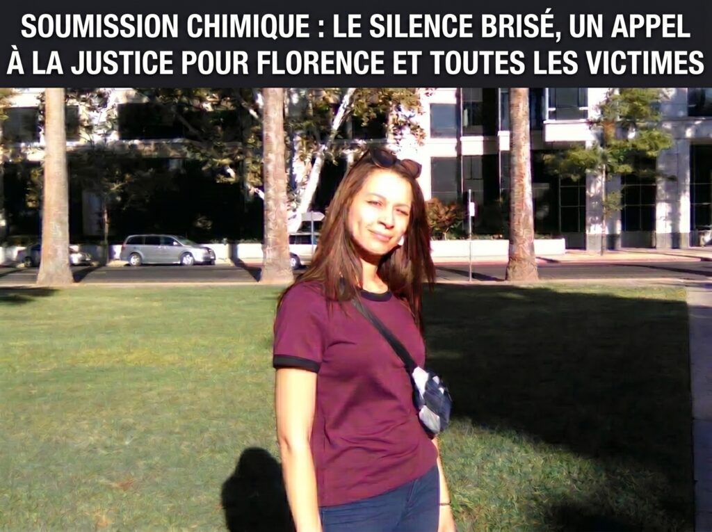 Soumission chimique : Le silence enfin brisé,  justice pour Florence et toutes les victimes